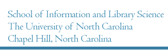 School of Library and Information Science, The University of North Carolina, Chapel Hill, North Carolina